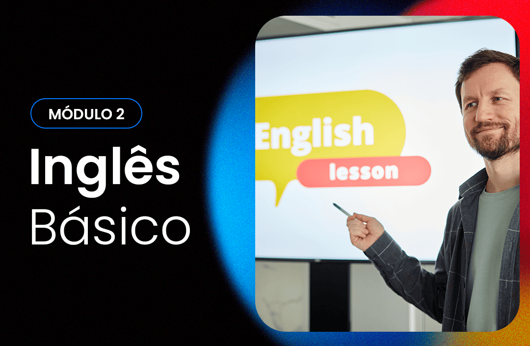 Inglês Básico - Módulo 2