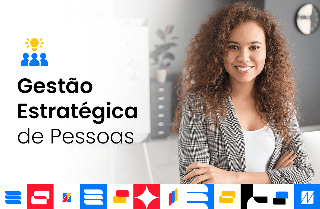 Gestão Estratégica de Pessoas